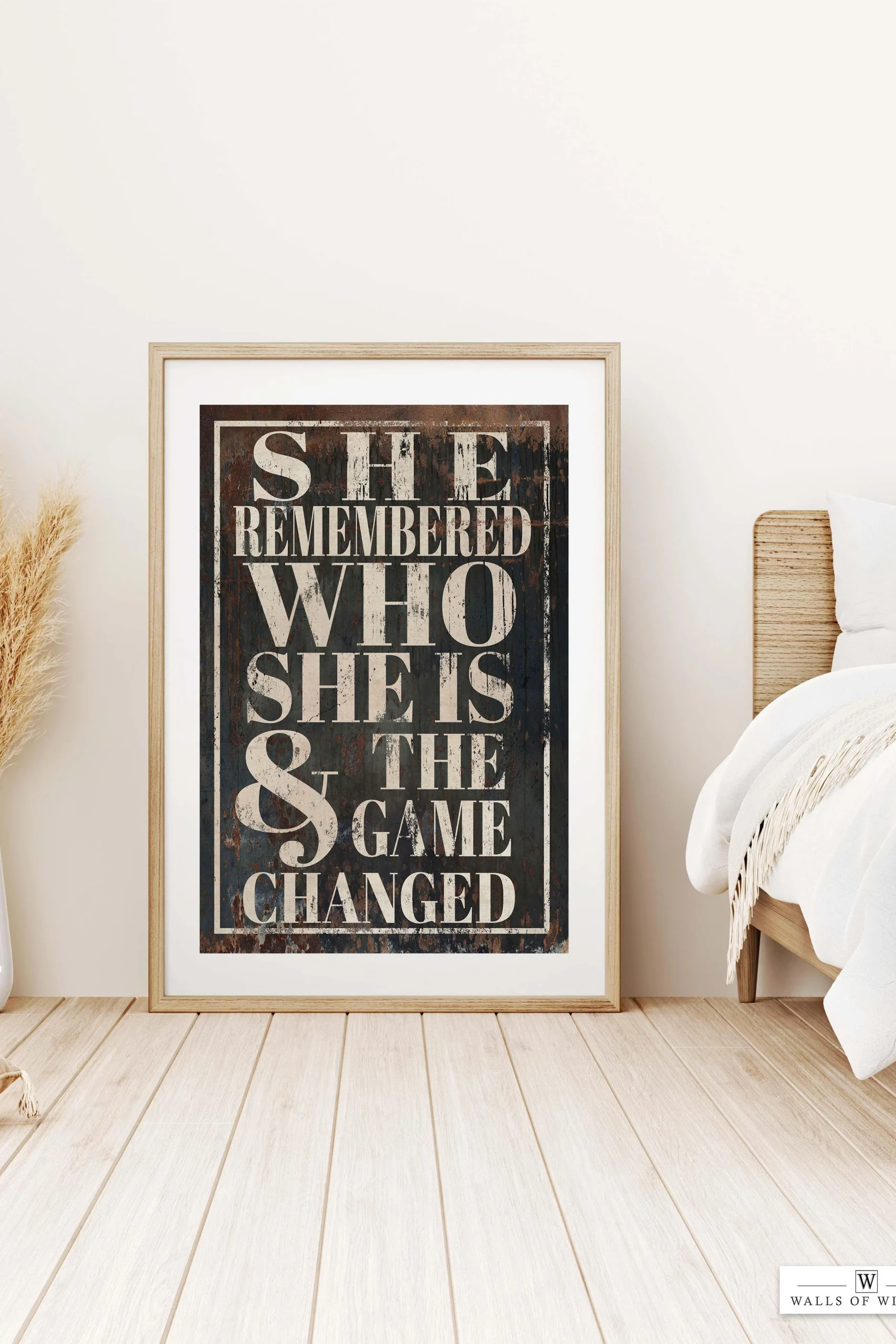 She Remembered Who She Was and the Game Changed Motivational Poster Print